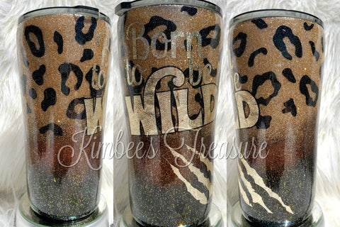 Born To Be Wild - 20oz Tumbler